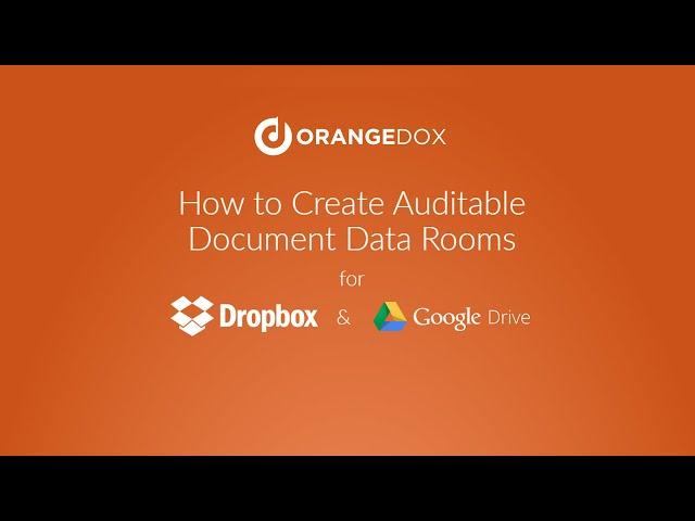 How to Create Secure Auditable Data Rooms on Dropbox or Google Drive