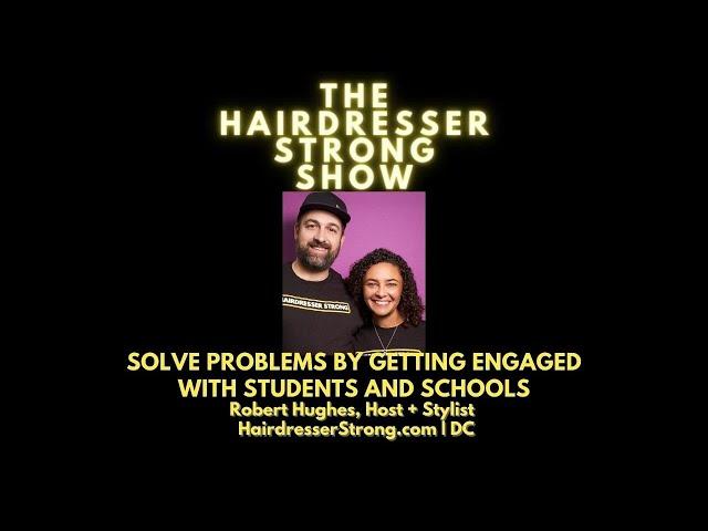 Inspiration Behind the Hairdresser Strong Show | Robert Hughes & Sammi Heffron |  DC