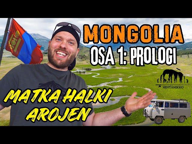 THE MONGOLIAN ODYSSEY – PART 1: 1890 KM THROUGH THE STEPPES TO THE ALTAI MOUNTAINS – THE PROLOGUE