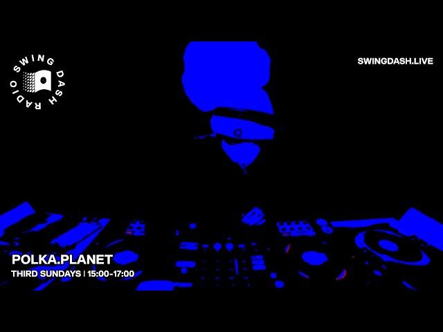 [werkin' hard] polka.planet w/intrepid on Swing Dash Radio 16.02.25