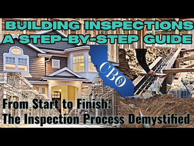 Underground to Final Inspections  [IRC/CRC] - The Sequence of Building Inspections