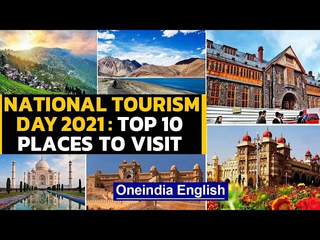 National Tourism Day: Places one must visit in India: Watch the video|Oneindia News