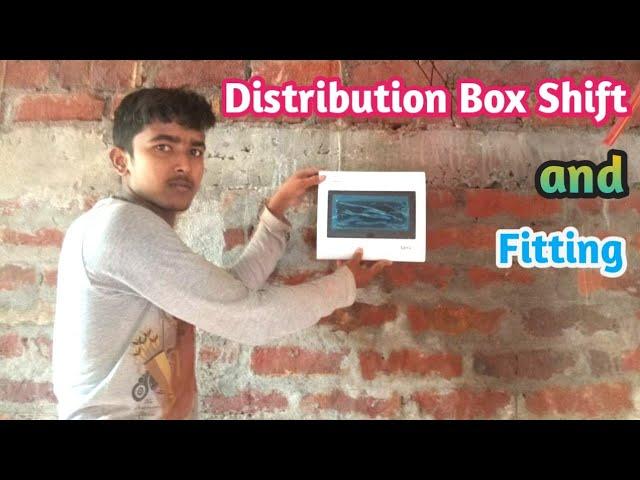 Distribution Box Shift and Fitting || MCB Box Fitting || SP Electric