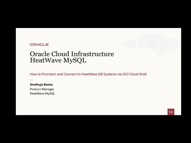 How to Provision and Connect to HeatWave DB Systems via OCI Cloud Shell