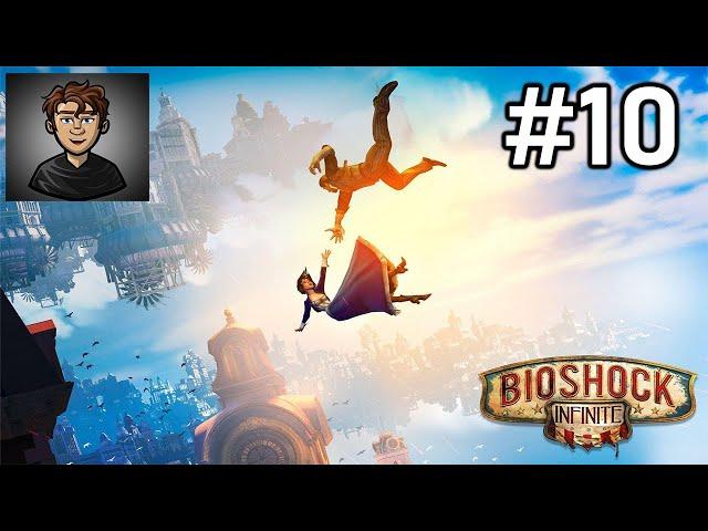 VanBradley - Let's Play Bioshock Infinite! - Part 10