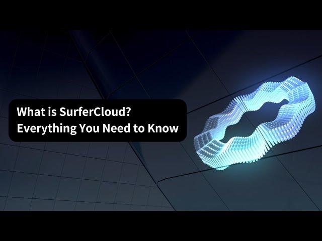 What is SurferCloud? Everything You Need to Know
