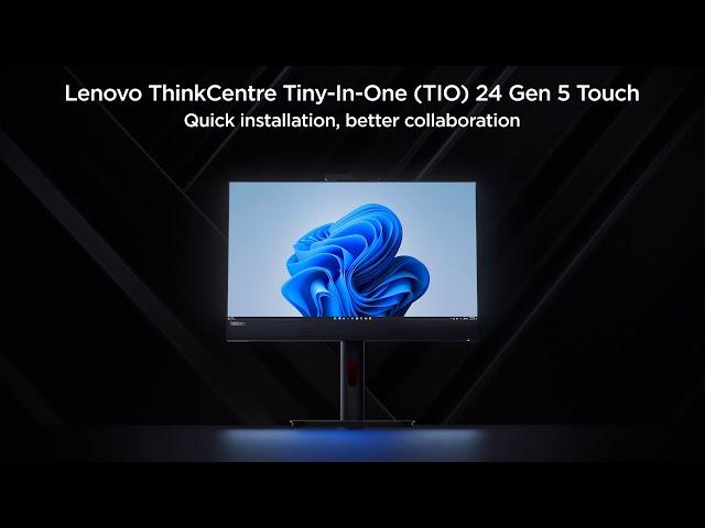 Lenovo ThinkCentre Tiny-In-One 24 Gen 5 Touch Monitor : Quick installation, better collaboration