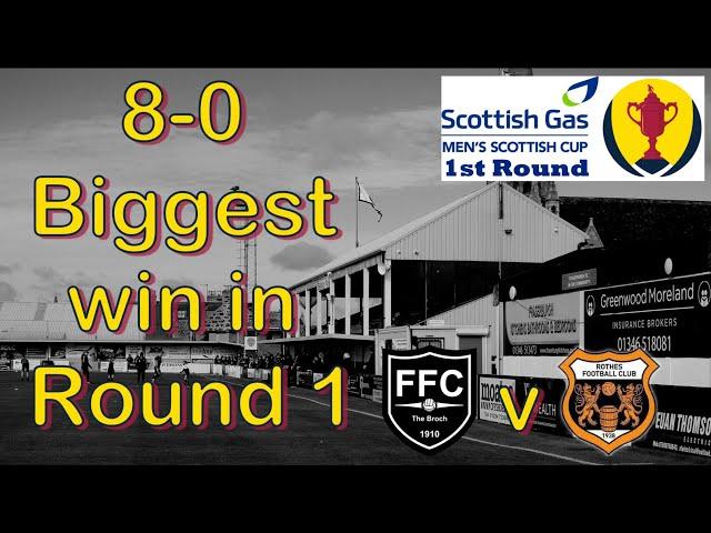 8-0 Biggest win in the 1st Round of the Scottish Cup 2024/25 | Fraserburgh v Rothes