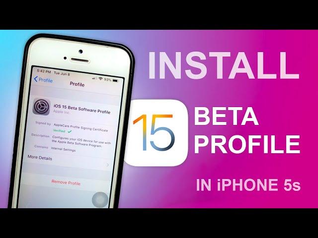 INSTALL iOS 15 Beta Profile in iPhone 5s - How to Install IOS 15 On iPhone 5s.