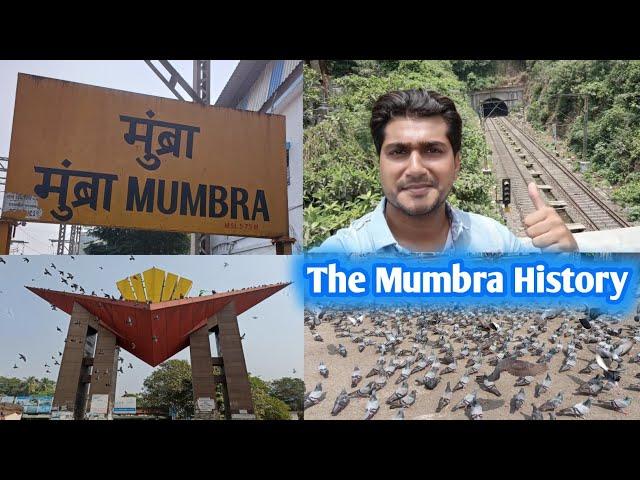 How Mumbra Became India // Mumbra History Vlog  // Mumbra City Tour !