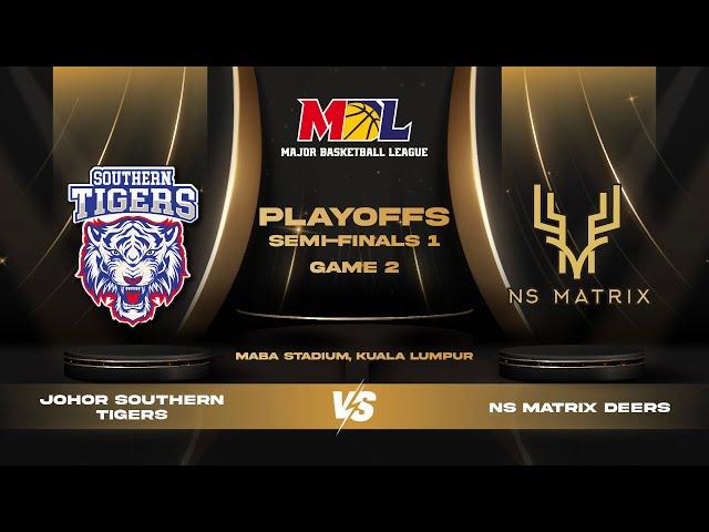 [ENG] MBL Men's Playoffs SF1 | G2 |  Johor Southern Tigers vs NS Matrix Deers