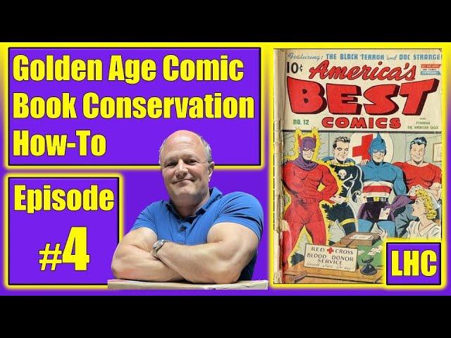 How To De-Acidify Comic Books from the Golden Age!