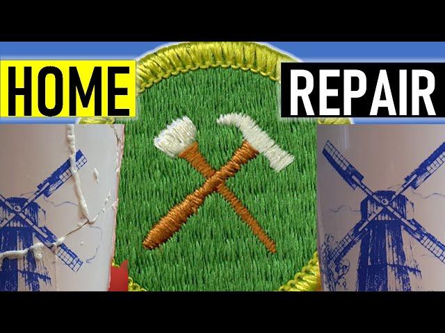 How to repair your home in Scouts: Home Repair Merit Badge