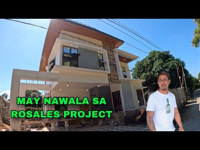 MAY BIGLANG NAGPAALAM SA ROSALES PROJECT