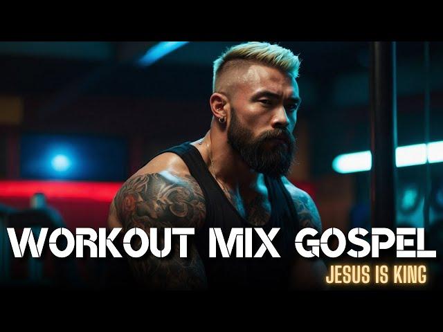 Uplifting Gospel Workout Music 2024  Gym Motivation Mix | Christian Workout Mix