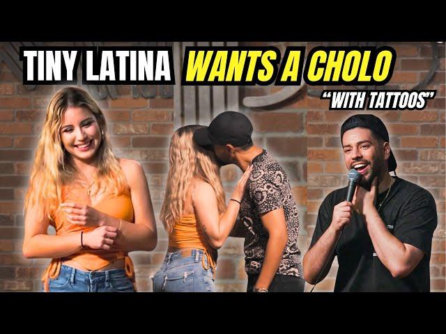 Tiny Latina Wants a Cholo in Houston (Comedy)