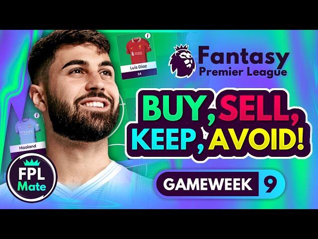 FPL GW9 TRANSFER TIPS! | Buy, Sell, Keep & Avoid for Gameweek 9 | Top Picks Tier List 2024/25! ⭐