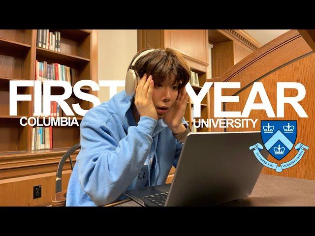 My First Year at Columbia University