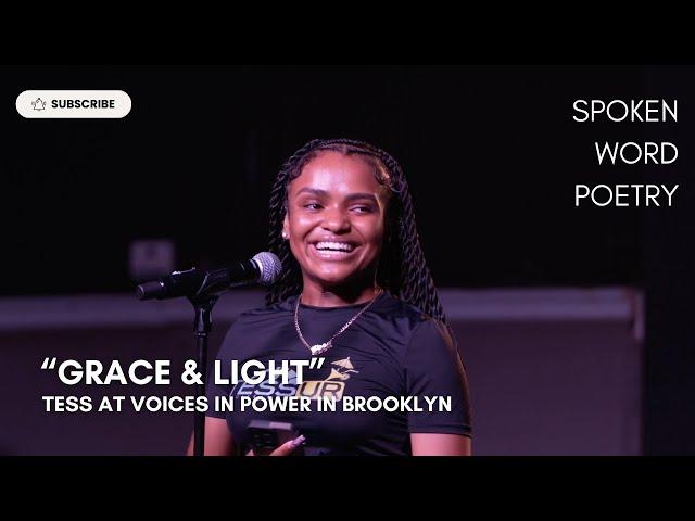 Tess - "Grace & LIGHT" @ Voices In Power | Brooklyn 2024 | Spoken Word Poetry