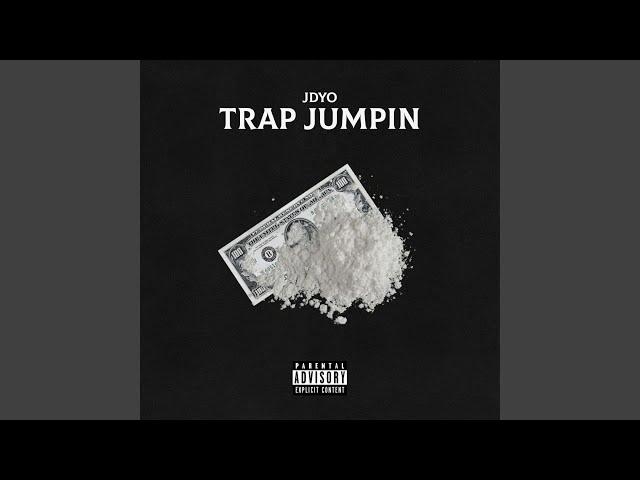 Trap Jumpin'