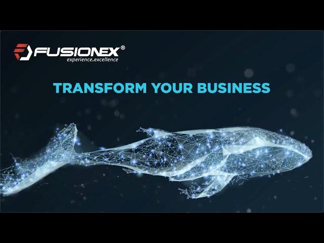 Fusionex - Transform your Business
