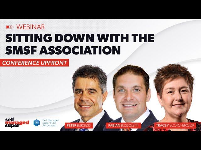 Sitting Down with the SMSF Association