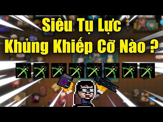 Siêu Tụ Lực Khủng Khiếp Cỡ Nào Trong Soul Knight 6.5.0