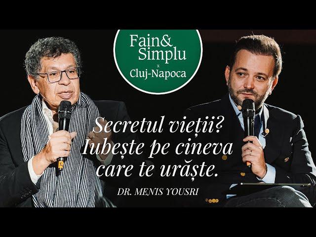 CUM POȚI TRĂI CEA MAI BUNĂ VIAȚĂ POSIBILĂ. DR. MENIS YOUSRY | Fain & Simplu Podcast 171