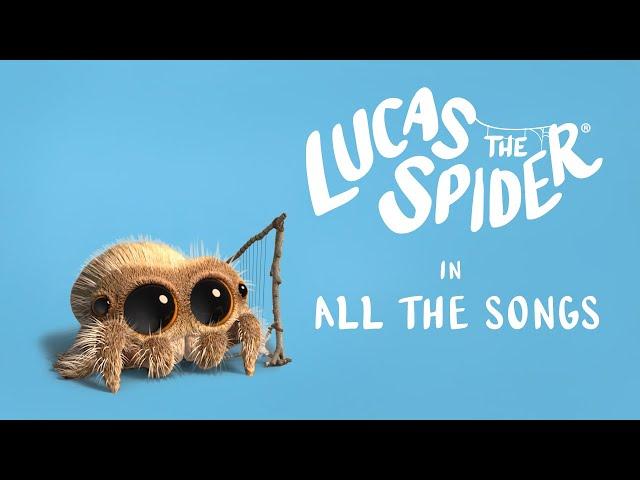 Lucas the Spider - All the Songs! - Short