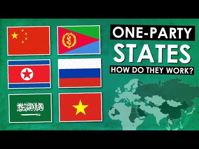 Which Countries Are One-Party States / Dictatorships?