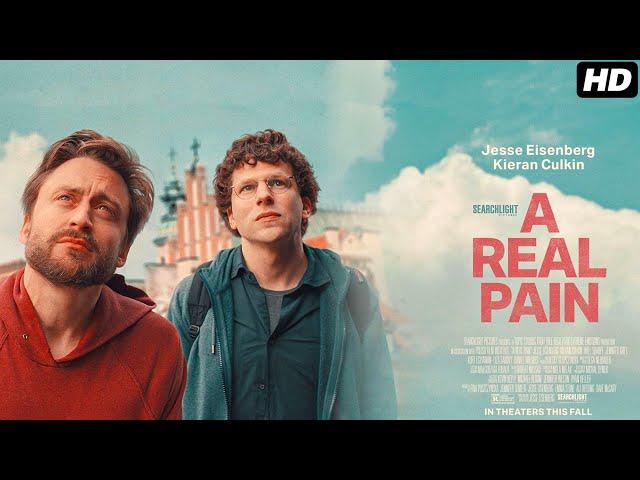 A Real Pain 2024 Movie | Jesse Eisenberg, Kieran Culkin, Will Sharpe, Jennifer Grey | Review & Facts