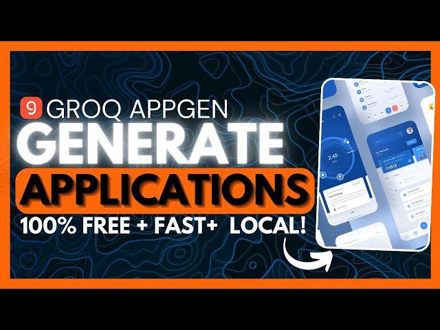 Groq AppGen: FASTEST and FREE Way To Create Full-Stack Applications! (Opensource)