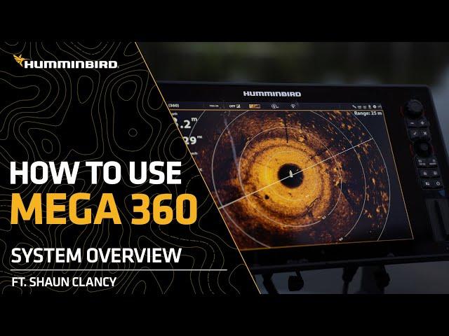 How to use Humminbird MEGA360 - System overview