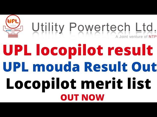 upl mauda result | upl loco pilot result | utility powertech limited mouda result | upl alp results