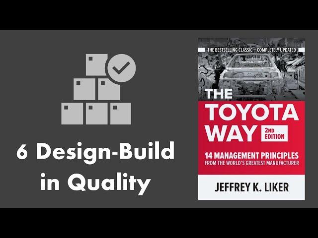 Toyota Way Principle #6 Process | Design-Build in Quality