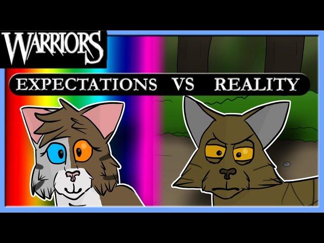 Warrior Cats: Expectations vs Reality