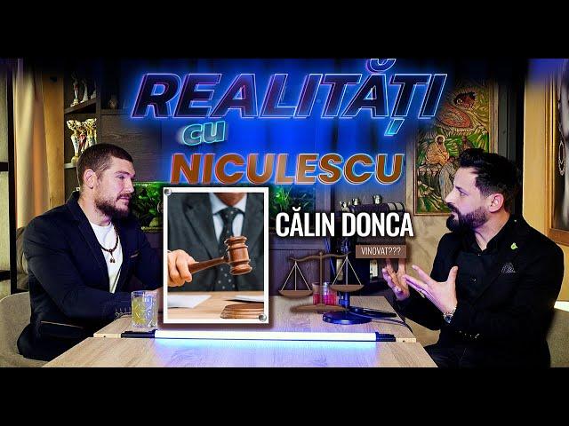 Călin Donca, vinovat? - ”mi-au luat tot din casă!”   Realitati cu Niculescu #65