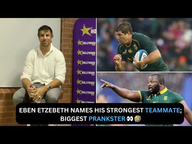 Eben Etzebeth Names Strongest Teammate | The Biggest Bok & Sharks Pranksters | His Superstitions