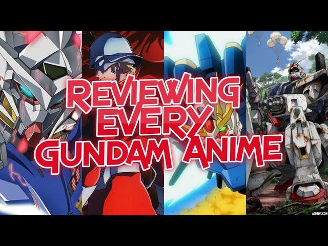 Reviewing EVERY Gundam Anime