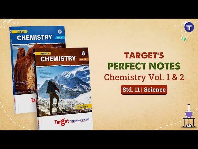 Std. 11 Perfect Chemistry Vol. 1 & 2 Combo | Target Publications