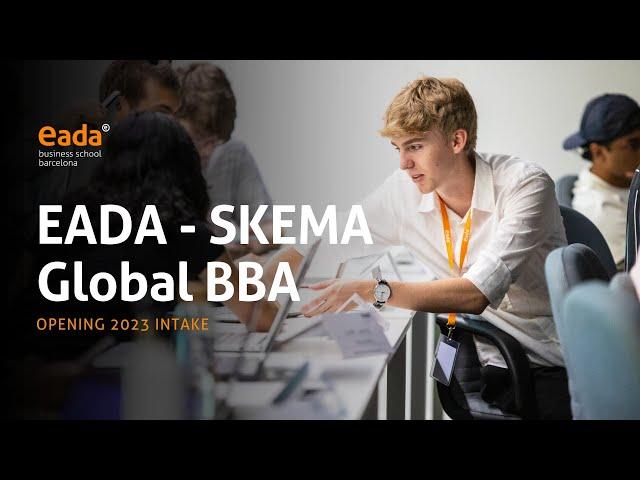 Opening Day - Global BBA 2023-2027 | EADA Business School - SKEMA