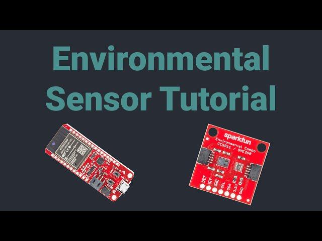 IoT Ensemble: Environmental Sensor Tutorial