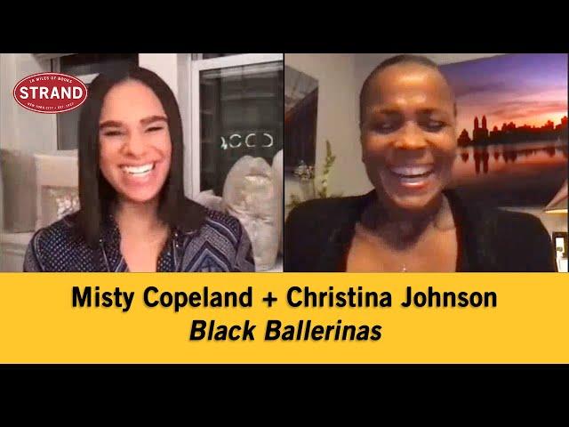 Misty Copeland and Christina Johnson | Black Ballerinas