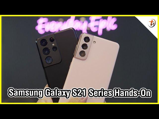 Samsung Galaxy S21 Series Hands-On!