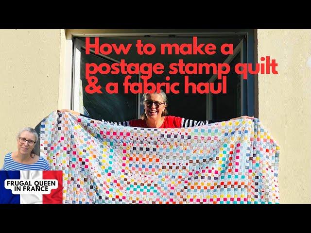 How to make a postage stamp quilt & a fabric haul #quilt #quilting #quilttutorial #thriftyliving