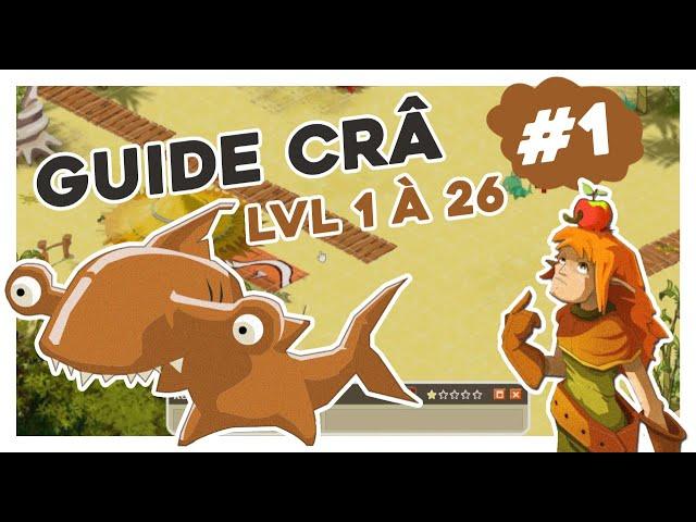 NOUVELLE AVENTURE CRÂ | LEVEL 1 à 26 : DU GROS ROXX DÈS LE DÉBUT !