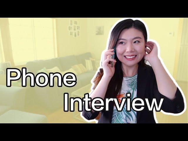 用流利的英语电话面试 | Phone Interview English