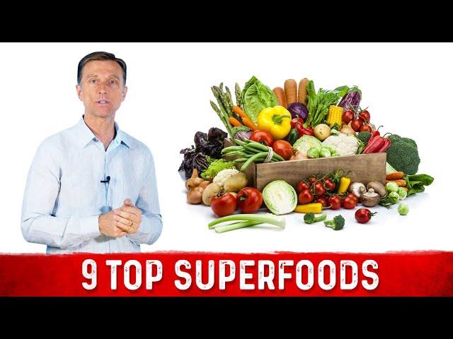 Top 9 Superfoods on the Planet – Dr. Berg