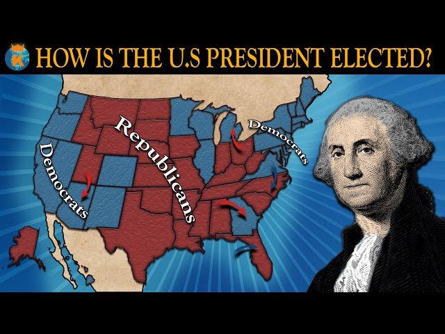 How does the U.S Presidential Election work? - Explained in 10 Minutes