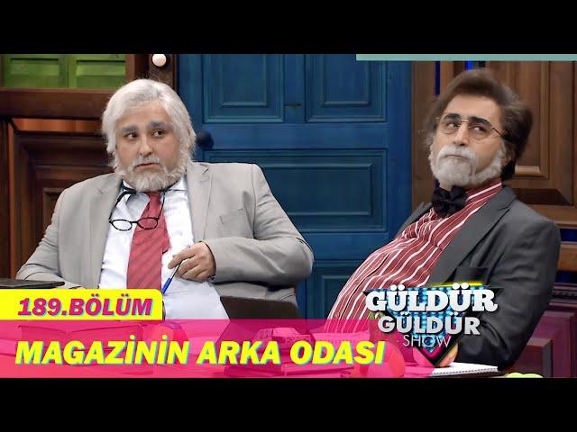 Güldür Güldür Show 189.Bölüm - Magazinin Arka Odası